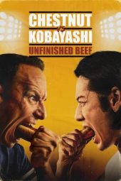 Nonton Film Chestnut vs. Kobayashi: Unfinished Beef 2024 JF Sub Indo