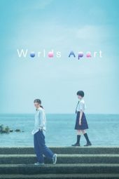 Nonton Film Worlds Apart 2024 JF Sub Indo