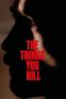 Nonton Film The Things You Kill 2025 Sub Indo Nonton Film The Things You Kill 2025 Sub Indo