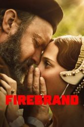 Nonton Film Firebrand 2023 Sub Indo