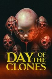 Nonton Film Day of the Clones 2024 JF Sub Indo