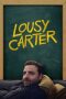 Nonton Film Lousy Carter 2024 JF Sub Indo Nonton Film Lousy Carter 2024 JF Sub Indo