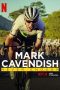 Nonton Film Mark Cavendish: Never Enough 2023 JF Sub Indo Nonton Film Mark Cavendish: Never Enough 2023 JF Sub Indo