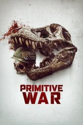 Nonton Film Primitive War 2025 Sub Indo Nonton Film Primitive War 2025 Sub Indo