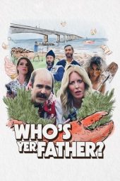 Nonton Film Who’s Yer Father? 2023 JF Sub Indo