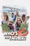 Nonton Film Who’s Yer Father? 2023 JF Sub Indo Nonton Film Who’s Yer Father? 2023 JF Sub Indo