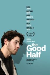 Nonton Film The Good Half 2024 JF Sub Indo