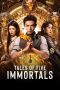 Nonton Film Tales of Five Immortals 2025 Sub Indo Nonton Film Tales of Five Immortals 2025 Sub Indo