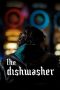 Nonton Film The Dishwasher 2023 JF Sub Indo Nonton Film The Dishwasher 2023 JF Sub Indo