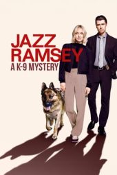 Nonton Film Jazz Ramsey: A K-9 Mystery 2024 JF Sub Indo