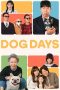 Nonton Film Dog Days 2024 JF Sub Indo Nonton Film Dog Days 2024 JF Sub Indo