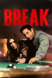 Nonton Film Break 2024 JF Sub Indo