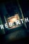 Nonton Film Rebirth 2016 Sub Indo Nonton Film Rebirth 2016 Sub Indo