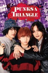 Nonton Film PUNKS TRIANGLE 2025 Sub Indo