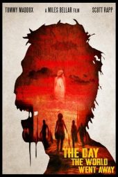 Nonton Film The day the world went away 2024 JF Sub Indo