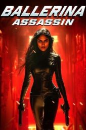 Nonton Film Ballerina Assassin 2025 Sub Indo