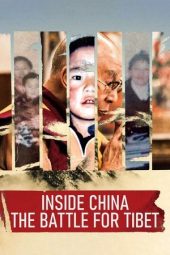 Nonton Film Inside China: The Battle for Tibet 2025 Sub Indo