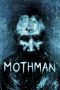 Nonton Film Mothman 2010 Sub Indo Nonton Film Mothman 2010 Sub Indo