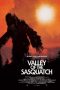 Nonton Film Valley of the Sasquatch 2015 Sub Indo Nonton Film Valley of the Sasquatch 2015 Sub Indo