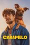Nonton Film Caramelo 2025 Sub Indo Nonton Film Caramelo 2025 Sub Indo
