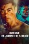 Nonton Film Quan Dao: The Journey of a Boxer 2020 JF Sub Indo Nonton Film Quan Dao: The Journey of a Boxer 2020 JF Sub Indo