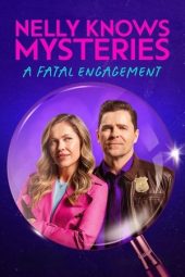 Nonton Film Nelly Knows Mysteries: A Fatal Engagement 2024 JF Sub Indo