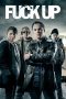 Nonton Film Fuck Up 2012 Sub Indo