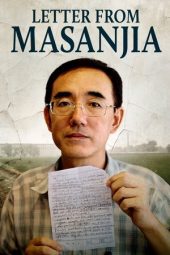 Nonton Film Letter from Masanjia 2019 JF Sub Indo