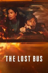 Nonton Film The Lost Bus 2025 Sub Indo