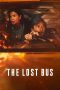 Nonton Film The Lost Bus 2025 Sub Indo Nonton Film The Lost Bus 2025 Sub Indo