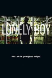 Nonton Film Lonely Boy 2013 Sub Indo