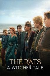 Nonton Film The Rats: A Witcher Tale 2025 Sub Indo