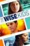 Nonton Film The Wise Kids 2011 Sub Indo