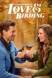 Nonton Film Adventures in Love & Birding 2025 Sub Indo
