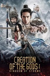 Nonton Film Creation of the Gods I: Kingdom of Storms 2023 Sub Indo