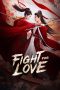 Nonton Film Fight for Love 2025 Sub Indo Nonton Film Fight for Love 2025 Sub Indo