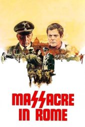 Nonton Film Massacre in Rome 1973 Sub Indo