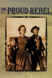 Nonton Film The Proud Rebel 1958 Sub Indo