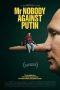 Nonton Film Mr. Nobody Against Putin 2025 Sub Indo Nonton Film Mr. Nobody Against Putin 2025 Sub Indo