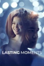 Nonton Film Lasting Moments 2025 Sub Indo