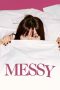 Nonton Film Messy 2024 Sub Indo Nonton Film Messy 2024 Sub Indo