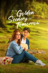 Nonton Film Golden Scenery of Tomorrow 2025 Sub Indo