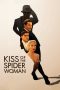 Nonton Film Kiss of the Spider Woman 2025 Sub Indo