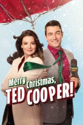 Nonton Film Merry Christmas, Ted Cooper! 2025 Sub Indo