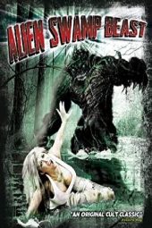Nonton Film Alien Swamp Beast 2018 Sub Indo