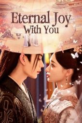 Nonton Film Eternal Joy with You 2025 Sub Indo