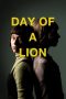 Nonton Film Day of a Lion 2025 Sub Indo
