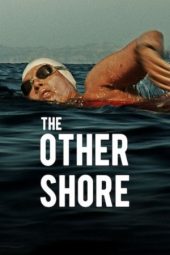 Nonton Film The Other Shore: The Diana Nyad Story 2025 Sub Indo