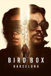 Nonton Film Bird Box Barcelona 2023 Sub Indo