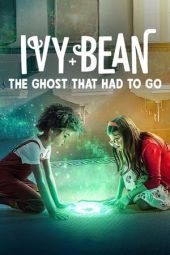 Nonton Film Ivy + Bean: The Ghost That Had to Go 2022 JF Sub Indo